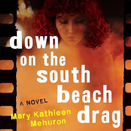 Cover of Down on the South Beach Drag