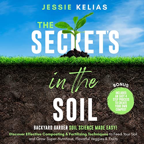 Cover of The Secret’s in the Soil