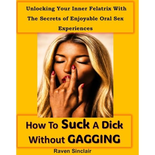 Cover of How to Suck Dick Without Gagging