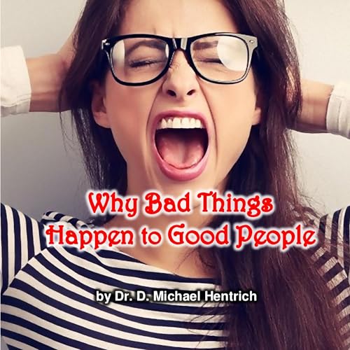 Cover of Why Bad Things Happen to Good People