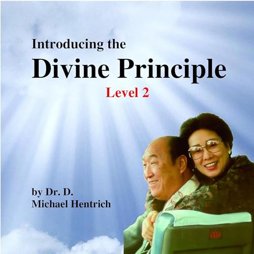 Cover of Introducing the Divine Principle, Level II