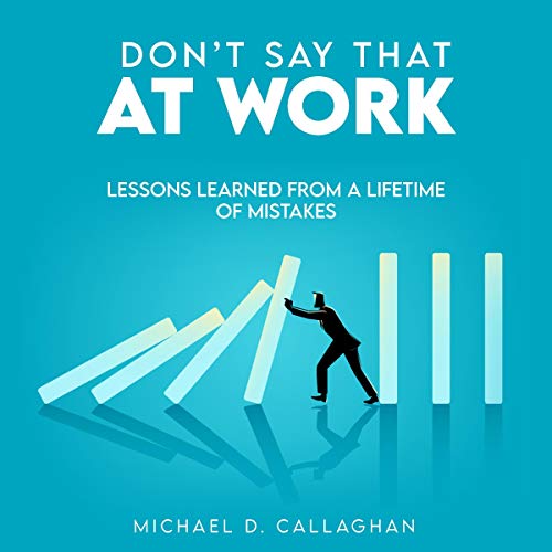 Cover of Don't Say That at Work
