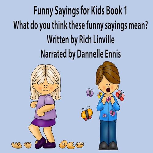 Cover of Funny Sayings for Kids, Book 1