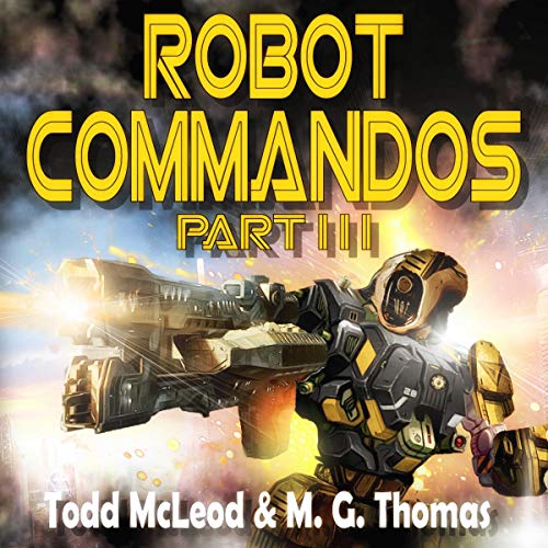 Cover of Robot Commandos: Part III
