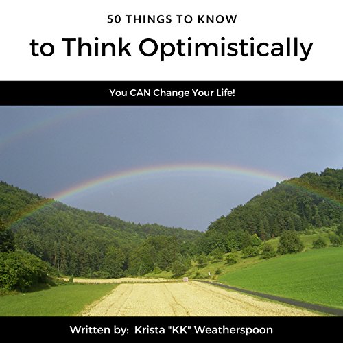 Cover of 50 Thing to Know to Think Optimistically