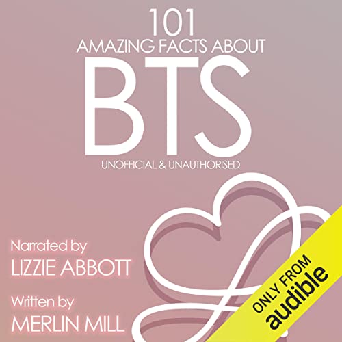 Cover of 101 Amazing Facts About BTS