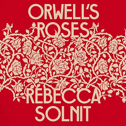 Cover of Orwell's Roses