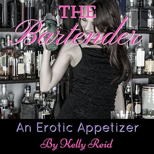 Cover of The Bartender: An Erotic Appetizer