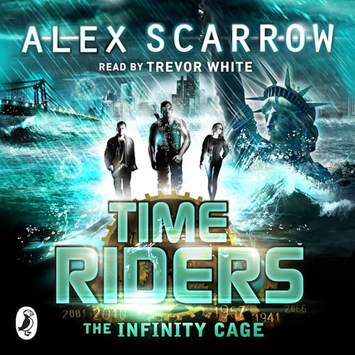 Cover of TimeRiders: The Infinity Cage (book 9)
