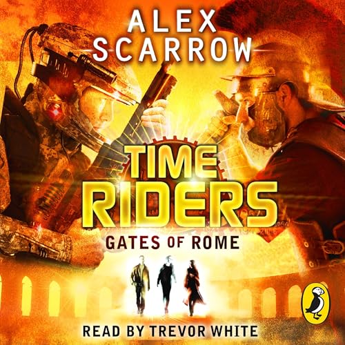 Cover of TimeRiders: Gates of Rome (Book 5)