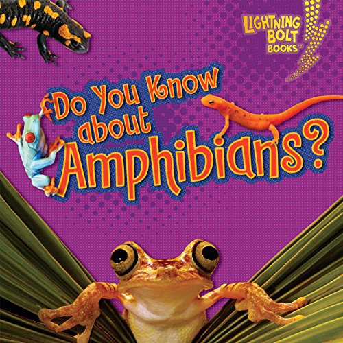 Cover of Do You Know About Amphibians?