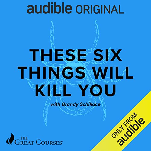 Cover of These Six Things Will Kill You