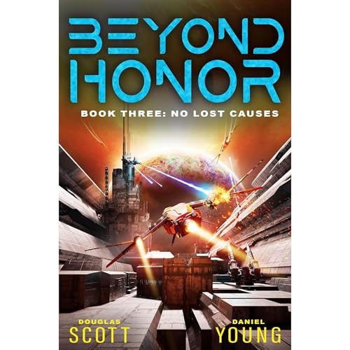 Cover of Beyond Honor (Book 3: No Lost Causes)