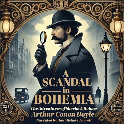 Cover of The Adventures of Sherlock Holmes: A Scandal in Bohemia