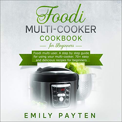 Cover of Foodi Multi-Cooker Cookbook