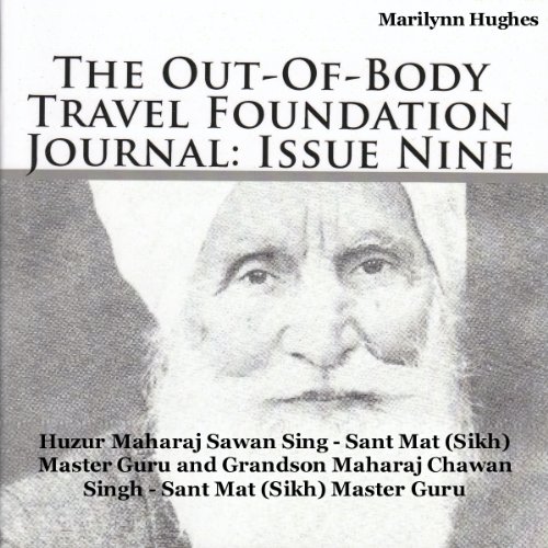 Cover of The Out-Of-Body Travel Foundation Journal: Issue Nine