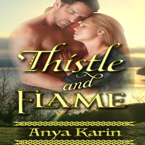 Cover of Thistle and Flame - Her Highland Hero