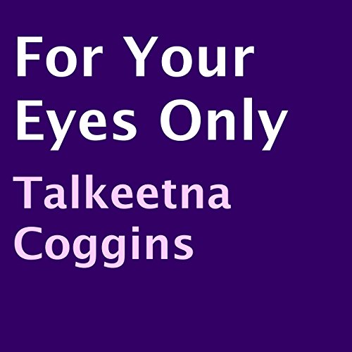 Cover of For Your Eyes Only