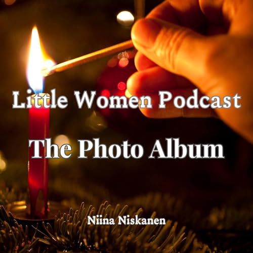 Cover of Little Women Podcast: The Photo Album