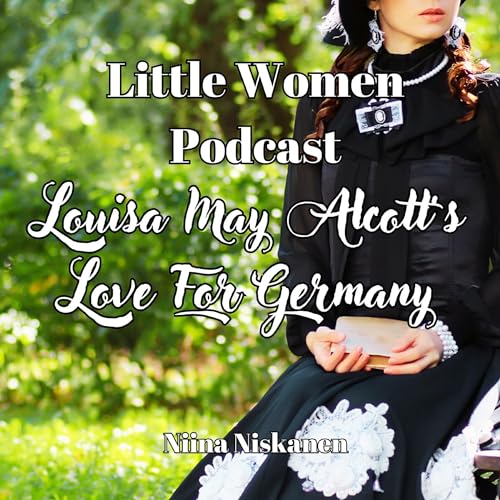 Cover of Louisa May Alcott's Love for Germany
