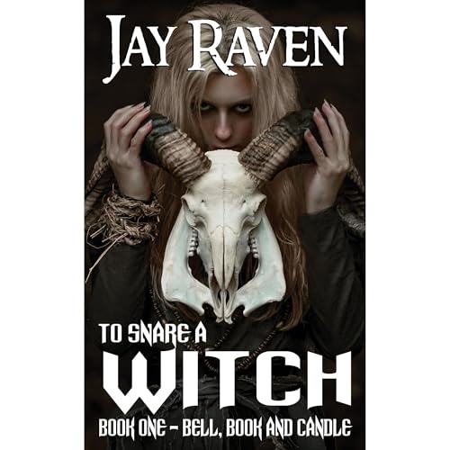 Cover of To Snare A Witch Book One