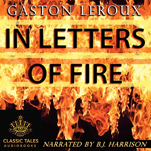 Cover of In Letters of Fire [Classic Tales Edition]