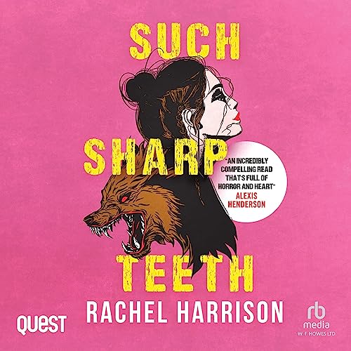 Cover of Such Sharp Teeth
