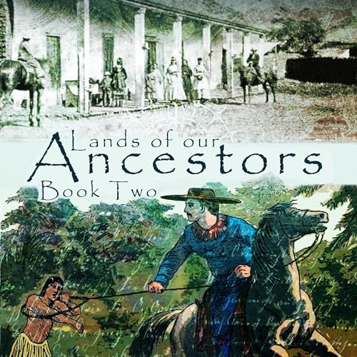 Cover of Lands of Our Ancestors, Book Two