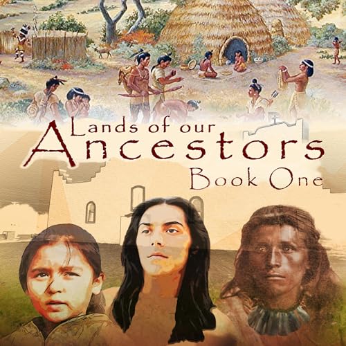 Cover of Lands of our Ancestors Book One