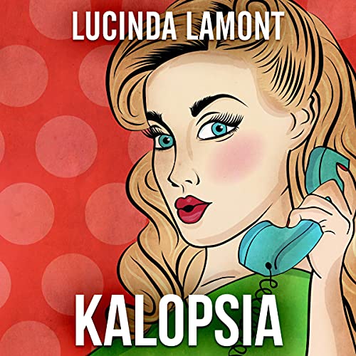 Cover of Kalopsia