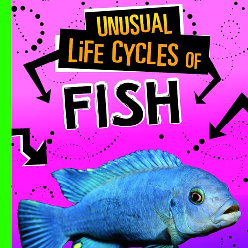 Cover of Unusual Life Cycles of Fish