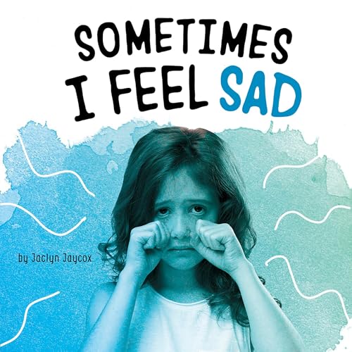 Cover of Sometimes I Feel Sad