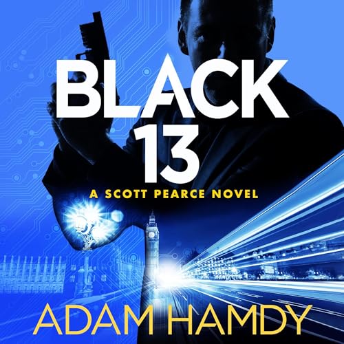 Cover of Black 13: A Scott Pearce Novel 1