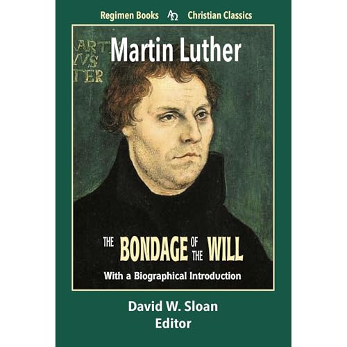 Cover of The Bondage of the Will