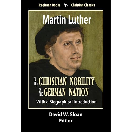 Cover of To the Christian Nobility of the German Nation