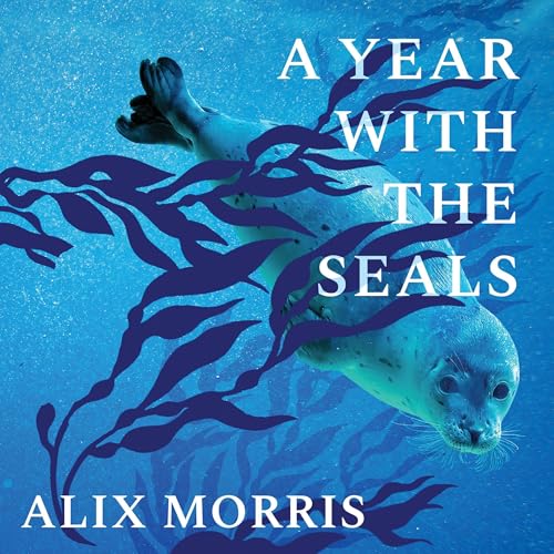 Cover of A Year with the Seals