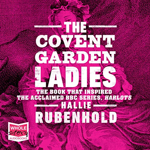 Cover of The Covent Garden Ladies