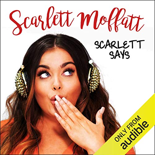 Cover of Scarlett Says
