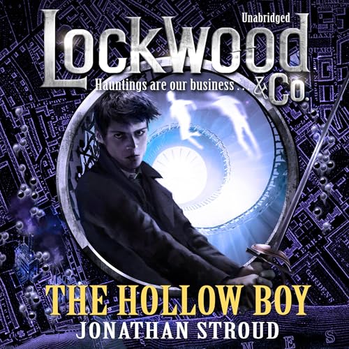 Cover of Lockwood & Co: The Hollow Boy