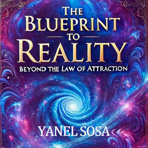 Cover of The Blueprint to Reality