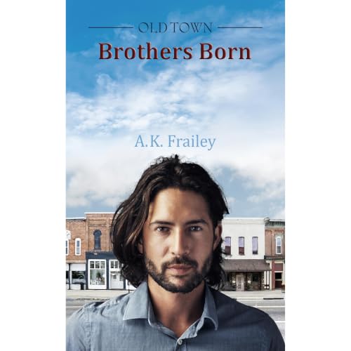 Cover of OldTown Brothers Born