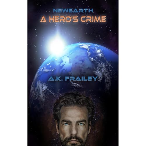 Cover of Newearth A Hero's Crime