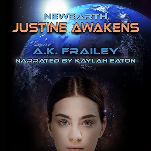 Cover of Newearth: Justine Awakens