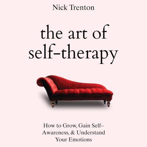Cover of The Art of Self Therapy
