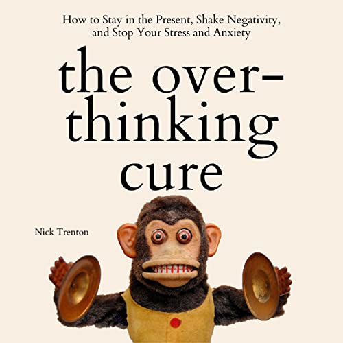 Cover of The Overthinking Cure