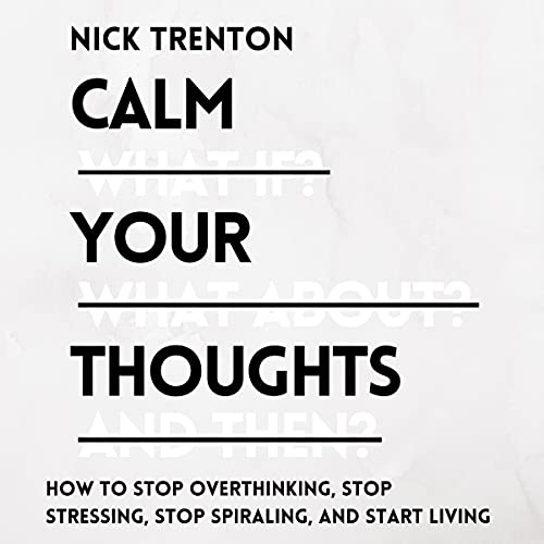 Cover of Calm Your Thoughts