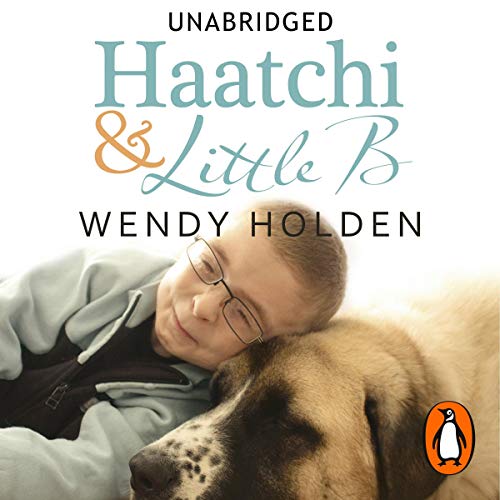 Cover of Haatchi and Little B