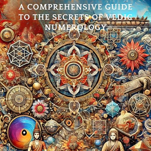 Cover of A Comprehensive Guide to the Secrets of Vedic Numerology