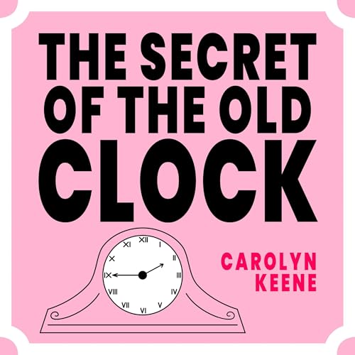 Cover of The Secret of the Old Clock