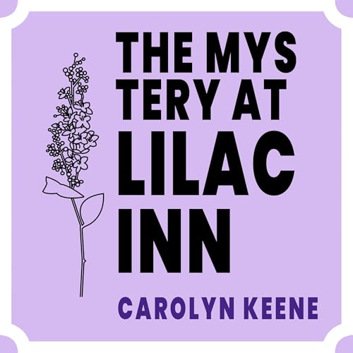 Cover of The Mystery at Lilac Inn